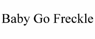 baby go freckle