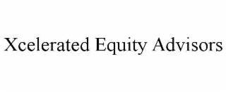 xcelerated equity advisors
