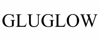gluglow