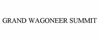 grand wagoneer summit