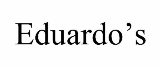 eduardo’s