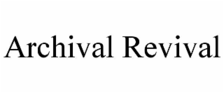 archival revival