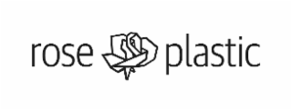 rose plastic