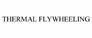 thermal flywheeling