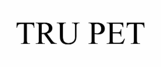 tru pet