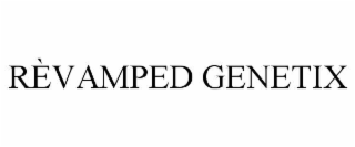 rÈvamped genetix