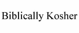 biblically kosher
