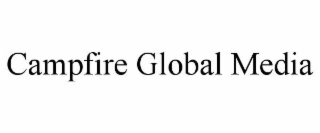 campfire global media