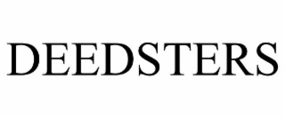 deedsters