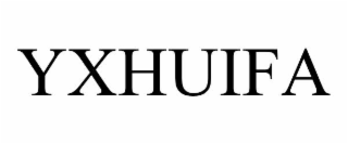 yxhuifa