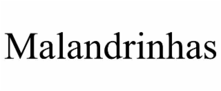 malandrinhas