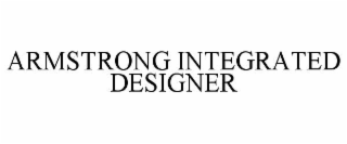 armstrong integrated designer