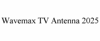 wavemax tv antenna 2025