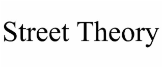 street theory