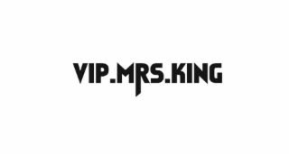 vip.mrs.king
