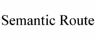 semantic route