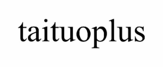taituoplus
