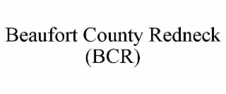 beaufort county redneck (bcr)