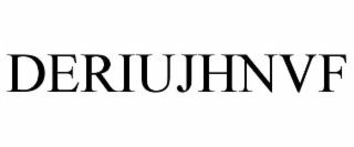 deriujhnvf