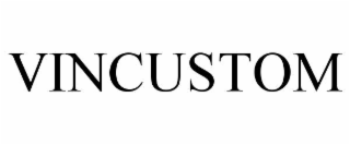 vincustom