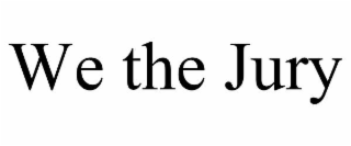 we the jury
