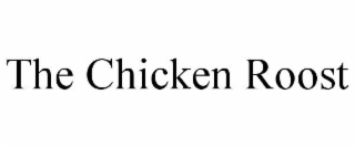the chicken roost