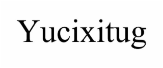 yucixitug