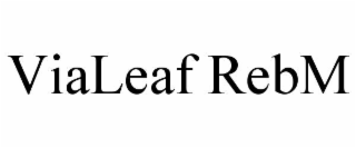vialeaf rebm