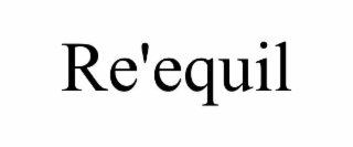 re'equil