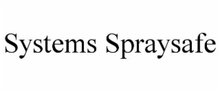 systems spraysafe