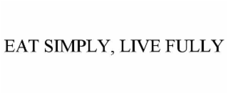 eat simply, live fully