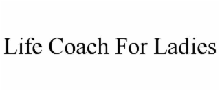 life coach for ladies
