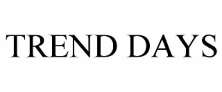 trend days