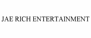 jae rich entertainment