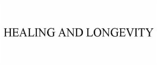 healing and longevity