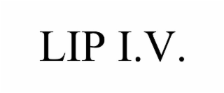 lip i.v.