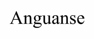 anguanse