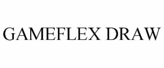 gameflex draw