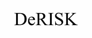 derisk