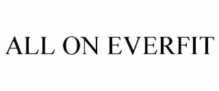 all on everfit