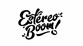 estÉreo boom!