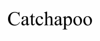 catchapoo