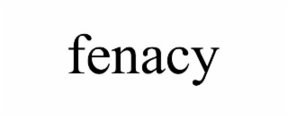 fenacy