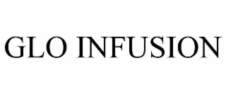 glo infusion