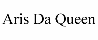 aris da queen