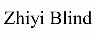 zhiyi blind