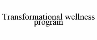 transformational wellness program
