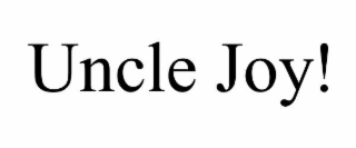 uncle joy!