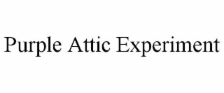 purple attic experiment