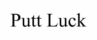 putt luck